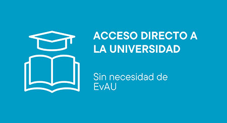 Acceso directo a la Universidad sin EvAU